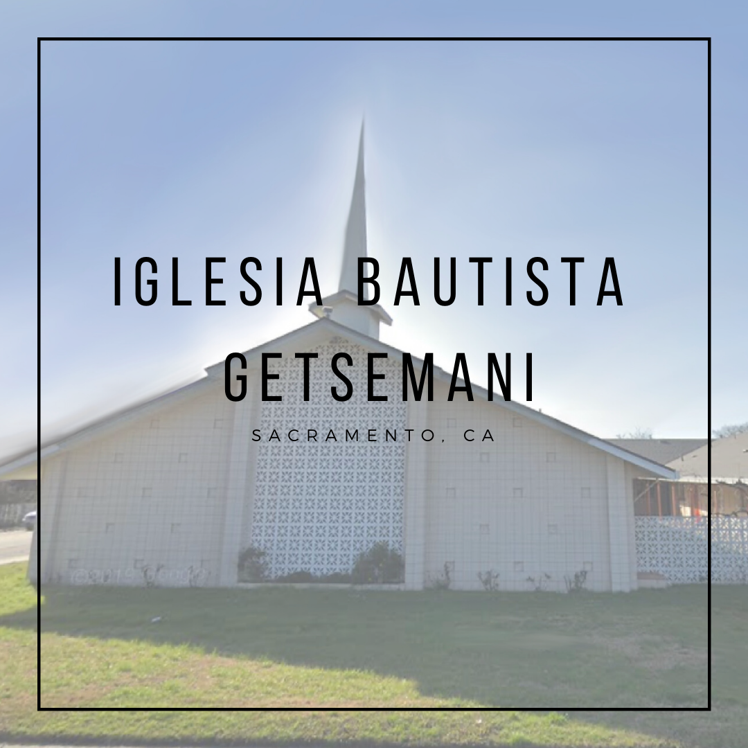 Exterior de Iglesia Bautista Getsemaní en Sacramento